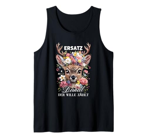 Ersatz Dirndl Der Wille Zählt Deer Tank Top von Ersatz Dirndl Der Wille Zählt Beautiful Deer