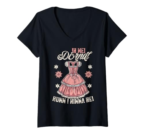 Damen In MEI Dirndl Kumm I Nimma Nei Volksfest Ersatz Tracht Humor T-Shirt mit V-Ausschnitt Damen In MEI Dirndl Kumm I Nimma Nei Volksfest Ersatz Tracht Humor T-Shirt mit V-Ausschnitt von Ersatz Dirndl & lustiger Trachten Ersatz Volksfest