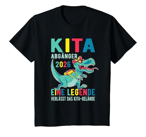 Kinder Kita Abgänger 2026 Eine Legende Verlässt Das Kita Gelände T-Shirt Kinder Kita Abgänger 2026 Eine Legende Verlässt Das Kita Gelände T-Shirt von Erstklässler Einschulung Dinosaurier Monster Truck