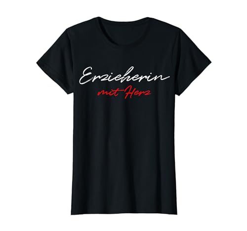 Erzieherin Mit Herz Kinder Kindi Pädagogin Beruf Frauen Deko T-Shirt von Erzieherin Kita Damen Motiv Kindergarten Frau Kiga