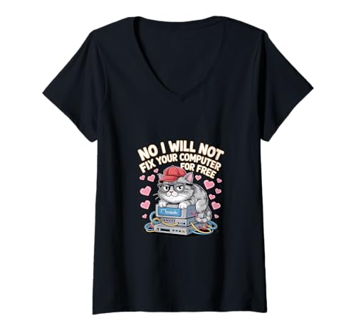 Damen No I Will Not Fix Your Computer For Free Tech Support ---- T-Shirt mit V-Ausschnitt von Es programmiert sich aus den Umfangsproblemen