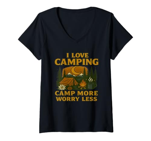 Damen I Love Camping Camp More, Worry Less Nature's Peace Novelty. T-Shirt mit V-Ausschnitt von Escape the Noise, Embrace the Campfire Life Gift.