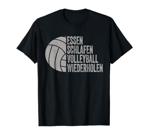 Essen Schlafen Volleyball Wiederholen für Frauen und Männer T-Shirt Essen Schlafen Volleyball Wiederholen für Frauen und Männer T-Shirt von Essen Schlafen Volleyball Wiederholen