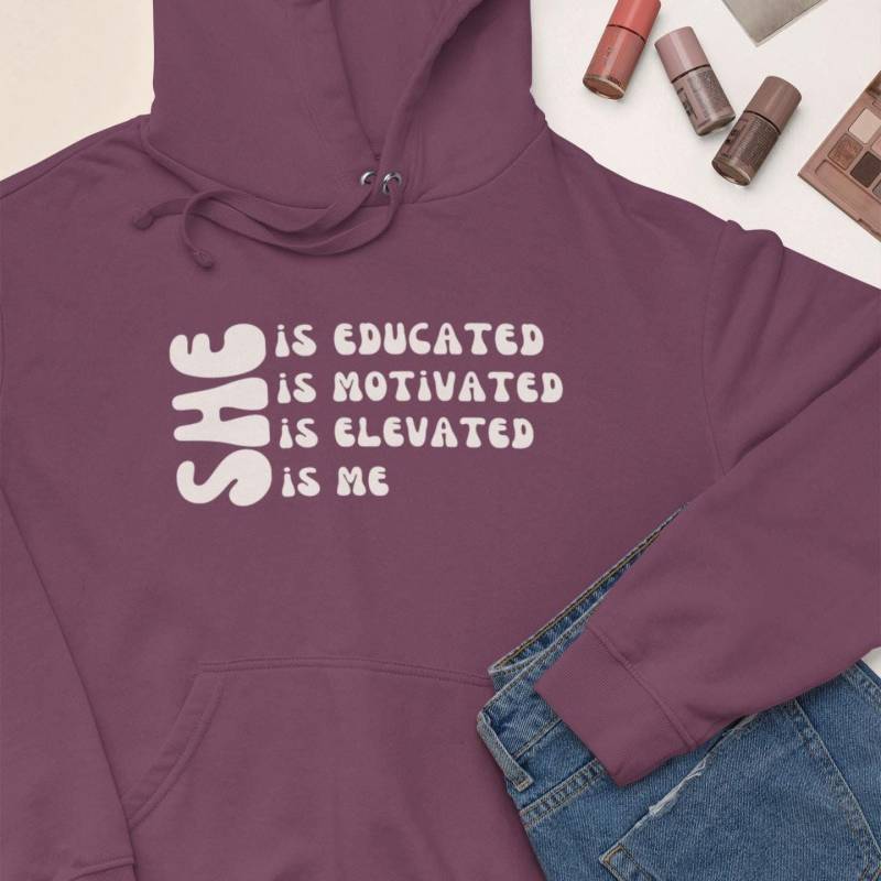 She Is Educated Me Hoodie | Empowering Woman Statement Sweatshirt Motivational Feminist Quote Pullover Confidence Gift von EssentialEchoes