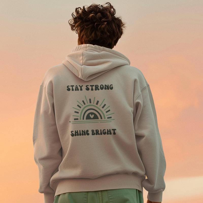 Stay Strong Shine Bright Hoodie | Empowering Motivational Sweatshirt Uplifting Positive Quote Pullover Supportive Self Care Gift von EssentialEchoes