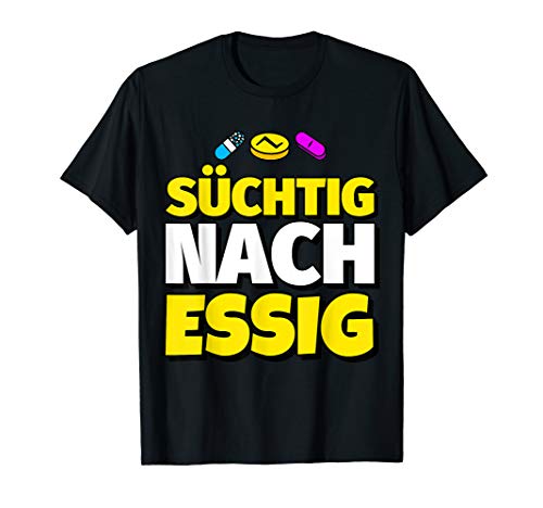 Herren Süchtig nach Essig T-Shirt Herren Süchtig nach Essig T-Shirt von Essig Geschenke