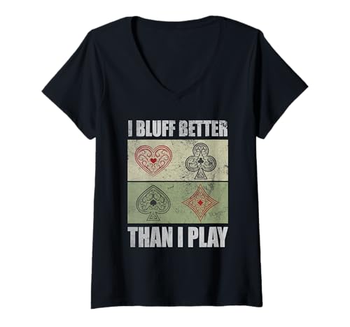 Damen I Bluff Better Than I Play - Euchre Spruch Kartenspiel T-Shirt mit V-Ausschnitt Damen I Bluff Better Than I Play - Euchre Spruch Kartenspiel T-Shirt mit V-Ausschnitt von Euchre Bash Design