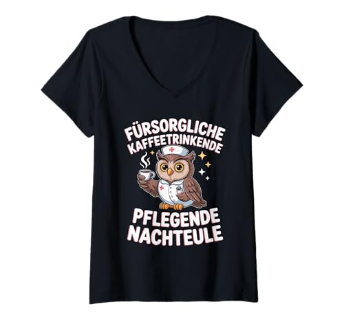Damen Fürsorgliche Kaffeetrinkende Pflegende Nachteule T-Shirt mit V-Ausschnitt Damen Fürsorgliche Kaffeetrinkende Pflegende Nachteule T-Shirt mit V-Ausschnitt von Eule Fürsorglich Kaffeetrinkend Nacht