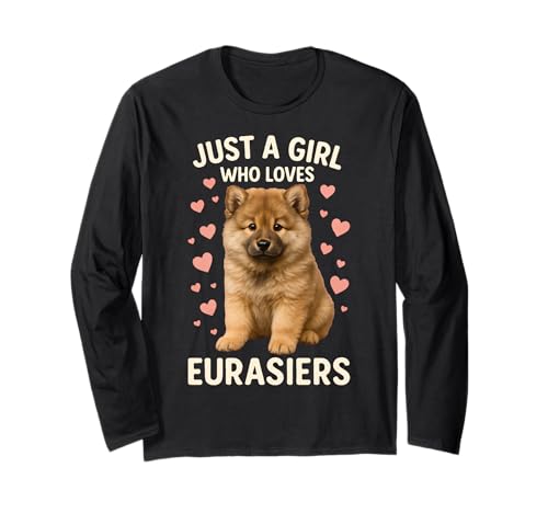 Nur EIN Mädchen, das Eurasier liebt Langarmshirt Nur EIN Mädchen, das Eurasier liebt Langarmshirt von Eurasier Dog