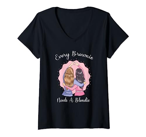 Damen Every Brownie Needs A Blondie Shirt, Damen und Mädchen T-Shirt mit V-Ausschnitt von Every Brownie Needs A Blondie Designs