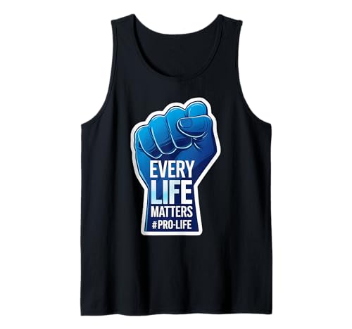 Every Life Matters Pro-Life Erhöhte Faust Pro Life Unborn Baby Tank Top von Every Life Matters Pro-Life Raised Fist Products