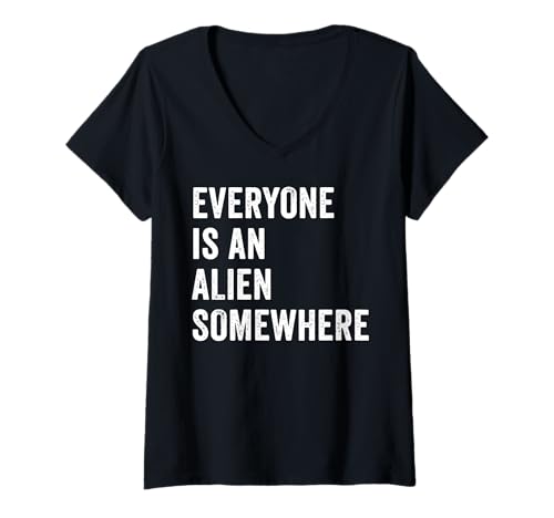 Damen Everyone Is An Alien Somewhere T-Shirt mit V-Ausschnitt von Everyone Is An Alien Somewhere
