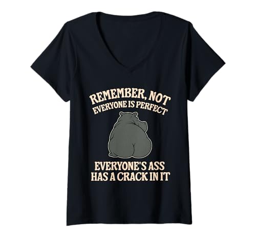 Damen Lustiges T-Shirt mit Aufschrift Remember No One is Perfect T-Shirt mit V-Ausschnitt Damen Lustiges T-Shirt mit Aufschrift Remember No One is Perfect T-Shirt mit V-Ausschnitt von Everyone's Ass Has A Crack In It Remember Me
