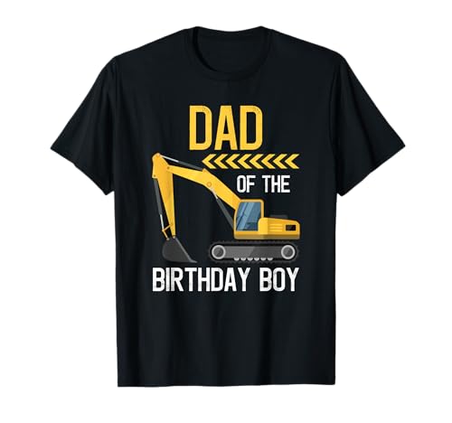 Dad Of The Birthday Boy Construction Bagger Birthday T-Shirt Dad Of The Birthday Boy Construction Bagger Birthday T-Shirt von Excavator Birthday Boy Construction