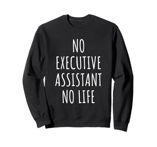 Executive Assistant Lover Herren Damen Kinder Sweatshirt Executive Assistant Lover Herren Damen Kinder Sweatshirt von Executive Assistant Lovers Gifts Idea