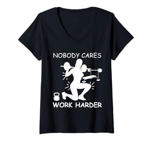 Damen Women Nobody Cares Fitness Humor Gym Enthusiasten T-Shirt mit V-Ausschnitt von Exercise Humor Fitness Enthusiast Work It Harder