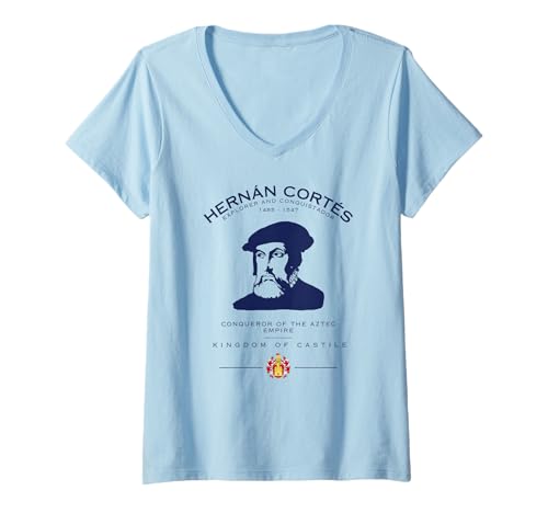Damen Hernán Cortés Eroberer Aztekenreich Kastilien Conquistador T-Shirt mit V-Ausschnitt Damen Hernán Cortés Eroberer Aztekenreich Kastilien Conquistador T-Shirt mit V-Ausschnitt von Explorer Hernan Cortes Spanish Colonization