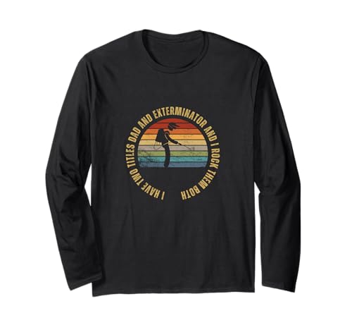 Exterminator And Dad Proud Funny Men Pest Control Langarmshirt Exterminator And Dad Proud Funny Men Pest Control Langarmshirt von Exterminator And Pest Control Gift For Men
