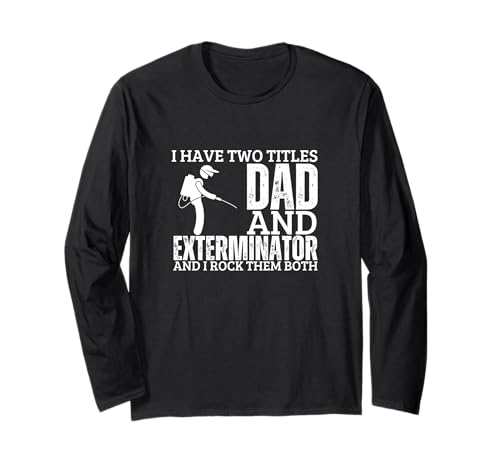 Exterminator And Dad Proud Funny Men Pest Control Langarmshirt Exterminator And Dad Proud Funny Men Pest Control Langarmshirt von Exterminator And Pest Control Gift For Men