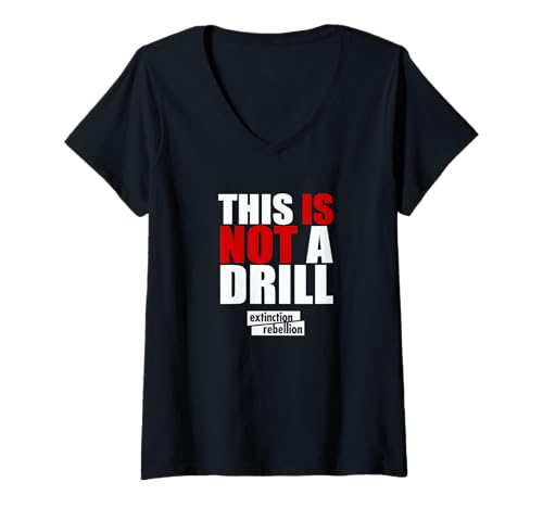 Damen Extinction Rebellion - This is not a Drill T-Shirt mit V-Ausschnitt Damen Extinction Rebellion - This is not a Drill T-Shirt mit V-Ausschnitt von Extinction Rebellion Logo Rebel For Life XR Shirt