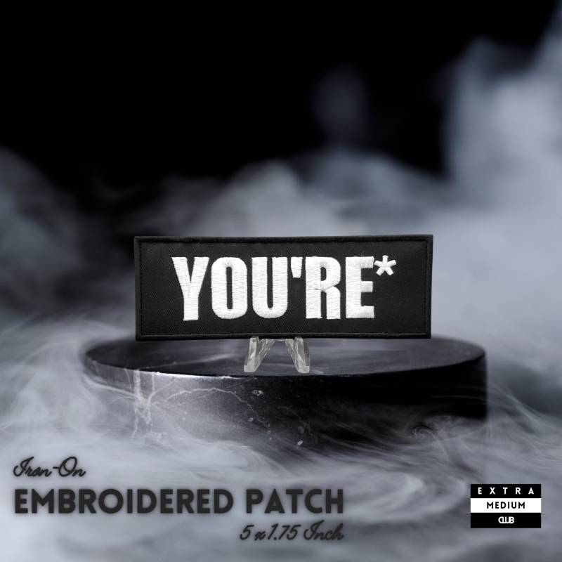 You're Bestickter Aufnäher | Lustiger Witz Grammatik Text Internet Punk Rocker von ExtraMediumClub