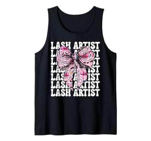 Lash Artist Lash Tech Wimperntechniker Mädchen Mama Kokette Tank Top Lash Artist Lash Tech Wimperntechniker Mädchen Mama Kokette Tank Top von Eyelash Lash Stylist Artist Coquette Bow Gifts