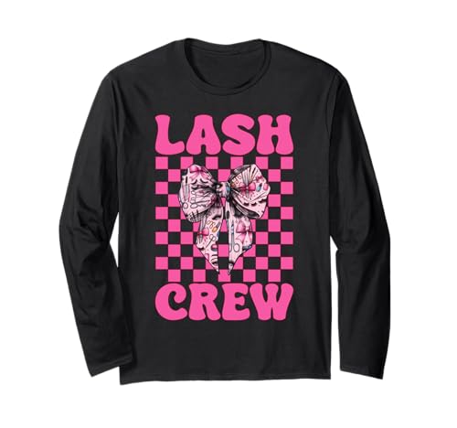 Lash Crew Lash Tech Wimperntechniker Mädchen Mama Kokette Langarmshirt Lash Crew Lash Tech Wimperntechniker Mädchen Mama Kokette Langarmshirt von Eyelash Lash Stylist Artist Coquette Bow Gifts