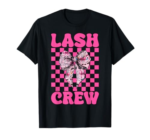 Lash Crew Lash Tech Wimperntechniker Mädchen Mama Kokette T-Shirt Lash Crew Lash Tech Wimperntechniker Mädchen Mama Kokette T-Shirt von Eyelash Lash Stylist Artist Coquette Bow Gifts