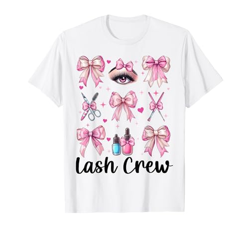 Lash Crew Lash Tech Wimperntechniker Mädchen Mama Kokette T-Shirt Lash Crew Lash Tech Wimperntechniker Mädchen Mama Kokette T-Shirt von Eyelash Lash Stylist Artist Coquette Bow Gifts
