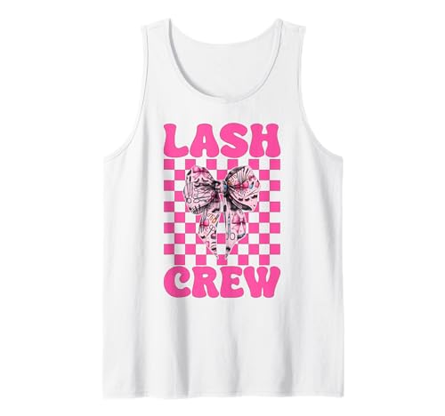 Lash Crew Lash Tech Wimperntechniker Mädchen Mama Kokette Tank Top Lash Crew Lash Tech Wimperntechniker Mädchen Mama Kokette Tank Top von Eyelash Lash Stylist Artist Coquette Bow Gifts