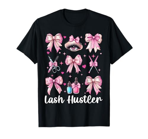 Lash Hustler Lash Tech Wimperntechniker Mädchen Mama Kokette T-Shirt Lash Hustler Lash Tech Wimperntechniker Mädchen Mama Kokette T-Shirt von Eyelash Lash Stylist Artist Coquette Bow Gifts