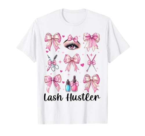 Lash Hustler Lash Tech Wimperntechniker Mädchen Mama Kokette T-Shirt Lash Hustler Lash Tech Wimperntechniker Mädchen Mama Kokette T-Shirt von Eyelash Lash Stylist Artist Coquette Bow Gifts