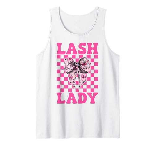 Lash Lady Lash Tech Wimperntechniker Mädchen Mama Kokette Tank Top Lash Lady Lash Tech Wimperntechniker Mädchen Mama Kokette Tank Top von Eyelash Lash Stylist Artist Coquette Bow Gifts