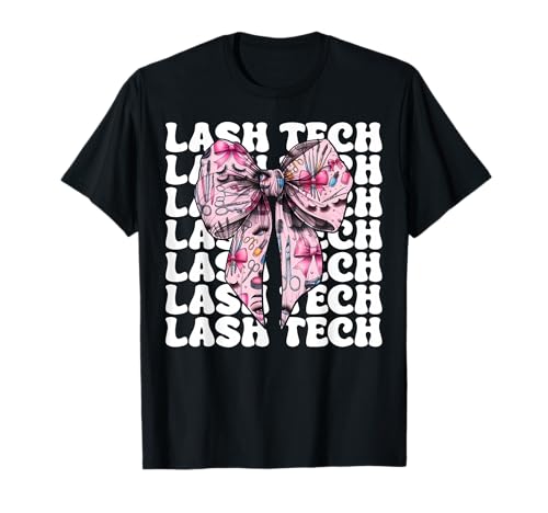 Lash Tech Wimperntechnikerin Mädchen Mama Kokette Schleife T-Shirt Lash Tech Wimperntechnikerin Mädchen Mama Kokette Schleife T-Shirt von Eyelash Lash Stylist Artist Coquette Bow Gifts