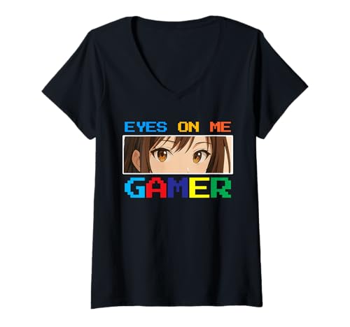 Damen Funny Eyes On Me Gamer Anime Girl Gaming Nerd Pixel Game T-Shirt mit V-Ausschnitt Damen Funny Eyes On Me Gamer Anime Girl Gaming Nerd Pixel Game T-Shirt mit V-Ausschnitt von Eyes On Me Gamer Store