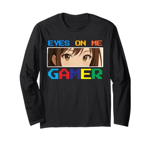 Funny Eyes On Me Gamer Anime Girl Gaming Nerd Pixel Game Langarmshirt Funny Eyes On Me Gamer Anime Girl Gaming Nerd Pixel Game Langarmshirt von Eyes On Me Gamer Store