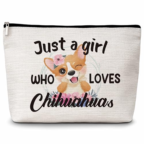 Eyouyeqi Chihuahuas Geschenk-Make-up-Tasche, Just A Girl Who Loves Chihuahuas Kosmetiktaschen, Hunde-Make-up-Reißverschlusstasche, von Hundeliebhabern inspiriertes Geschenk, Geburtstagsgeschenk für von Eyouyeqi