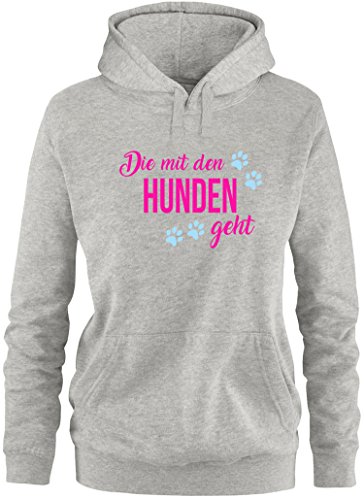 EZYshirt® Die mit den Hunden geht Damen Hoodie | Damen Kapuzenpullover | Damen Pullover von Ezyshirt