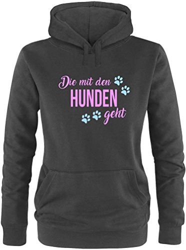 EZYshirt® Die mit den Hunden geht Damen Hoodie | Damen Kapuzenpullover | Damen Pullover von Ezyshirt