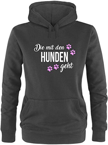 EZYshirt® Die mit den Hunden geht Damen Hoodie | Damen Kapuzenpullover | Damen Pullover von Ezyshirt