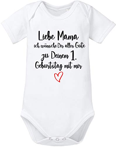 EZYshirt® Liebe Mama ich wünsche dir Alles Gute zum 1. Geburtstag mit Mir Body Baby Kurzarm Bio Baumwolle von Ezyshirt