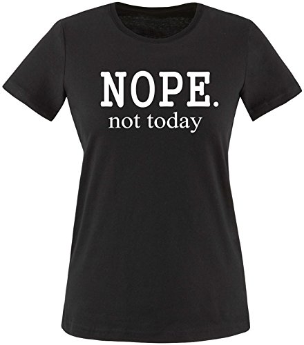 EZYshirt® Nope.not Today Damen T-Shirt Rundhals von Ezyshirt