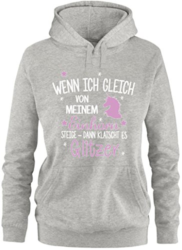 Ezyshirt® Wenn ich gleich von Meinem Einhorn steige - Dann klatscht es Glitzer Damen Hoodie von Ezyshirt