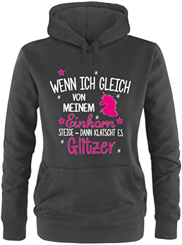 Ezyshirt® Wenn ich gleich von Meinem Einhorn steige - Dann klatscht es Glitzer Damen Hoodie von Ezyshirt