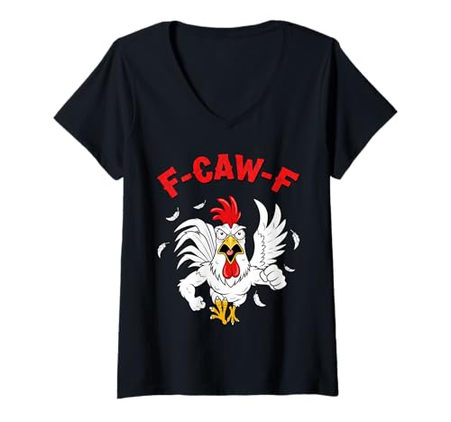 Damen F-CAW-F Mad Angry Chicken Humor FCAWF Zitat Rooster Meme T-Shirt mit V-Ausschnitt Damen F-CAW-F Mad Angry Chicken Humor FCAWF Zitat Rooster Meme T-Shirt mit V-Ausschnitt von F-CAW-F Chic Rooster Meme Co.