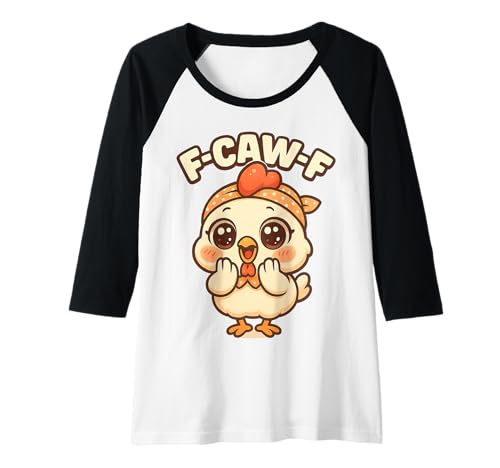 Damen F-CAW-F Lustiges Huhn FCAWF Sarkasmus Ironie Humor F CAW F Raglan Damen F-CAW-F Lustiges Huhn FCAWF Sarkasmus Ironie Humor F CAW F Raglan von F-CAW-F Ironie Sarkasmus Humor Lustiges Huhn FCAWF