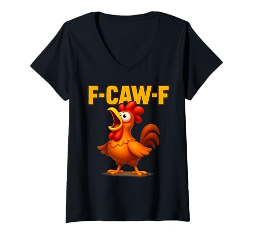 Damen F-CAW-F Lustiges Huhn FCAWF Sarkasmus Ironie Humor F-CAW-F T-Shirt mit V-Ausschnitt Damen F-CAW-F Lustiges Huhn FCAWF Sarkasmus Ironie Humor F-CAW-F T-Shirt mit V-Ausschnitt von F-CAW-F Ironie Sarkasmus Humor Lustiges Huhn FCAWF