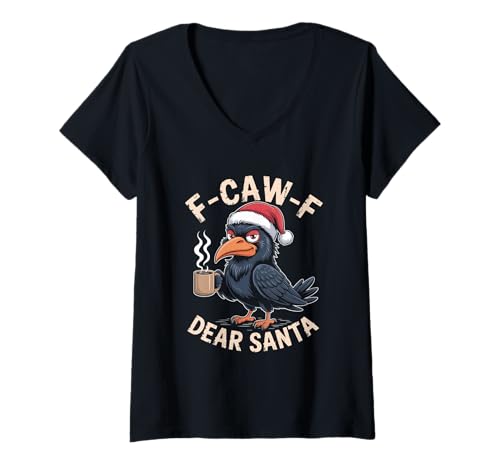 Damen F-CAW-F Huhn Spruch Meme Weihnachten Edition Rabe T-Shirt mit V-Ausschnitt Damen F-CAW-F Huhn Spruch Meme Weihnachten Edition Rabe T-Shirt mit V-Ausschnitt von F-CAW-F Weihnachten Style lustiges Raben Meme
