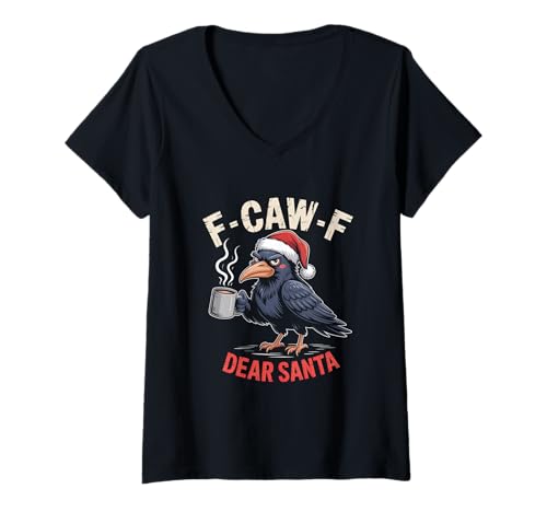 Damen F-CAW-F Huhn Spruch Meme Weihnachten Edition Rabe T-Shirt mit V-Ausschnitt Damen F-CAW-F Huhn Spruch Meme Weihnachten Edition Rabe T-Shirt mit V-Ausschnitt von F-CAW-F Weihnachten Style lustiges Raben Meme