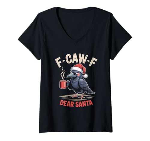 Damen F-CAW-F Huhn Spruch Meme Weihnachten Edition Rabe T-Shirt mit V-Ausschnitt Damen F-CAW-F Huhn Spruch Meme Weihnachten Edition Rabe T-Shirt mit V-Ausschnitt von F-CAW-F Weihnachten Style lustiges Raben Meme